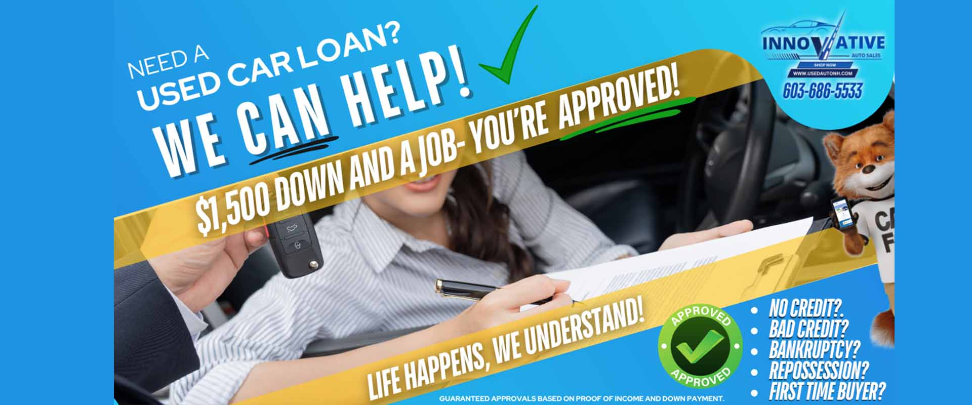 GOOD CREDIT? BAD CREDIT? NO CREDIT? NO PROBLEM!