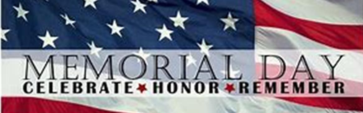 We will be closed May 23rd - May 25th in observance of Memorial Day